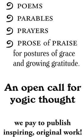 An open call for yogic thought